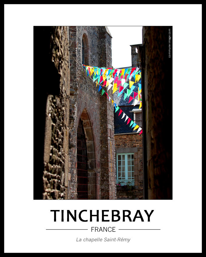 La chapelle Saint-R�my de Tinchebray, dont l'origine remonte au XIe si�cle. L'�difice existait donc d�j� lors de la bataille de 1106, m�me si son architecture a �t� profond�ment remani�e au cours des si�cles suivants.